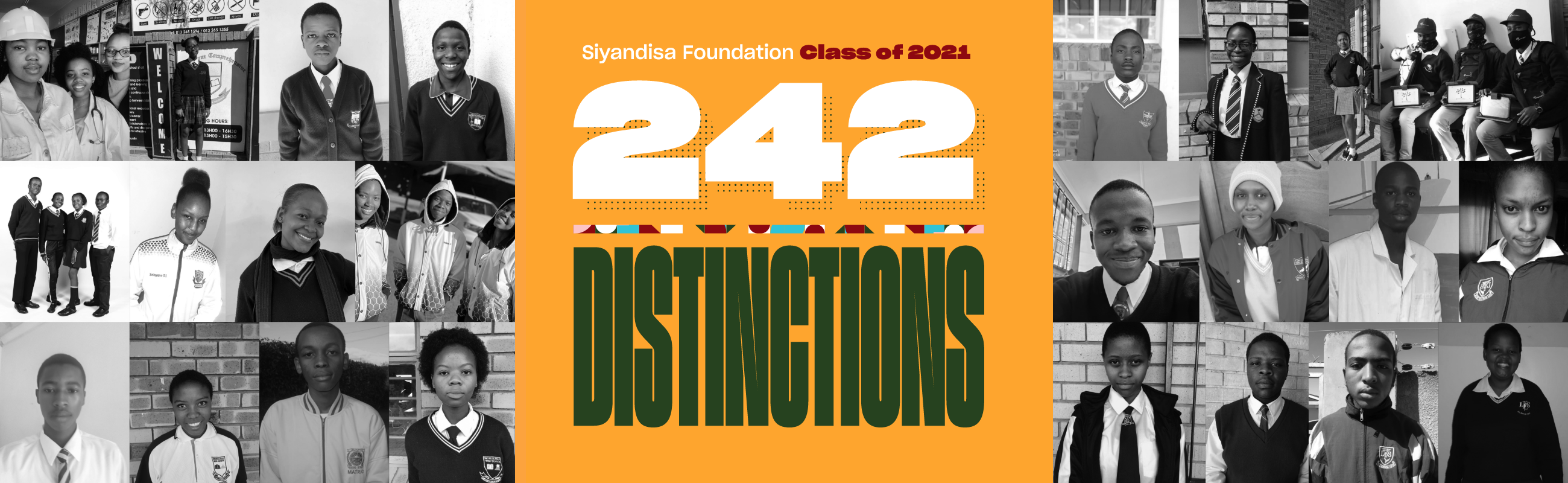 242 distinctions for the Siyandisa Foundation Class of 2021!